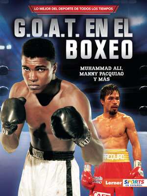 cover image of G.O.A.T. en el boxeo (Boxing's G.O.A.T.)